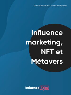 cover image of Influence Marketing, NFT et Métavers